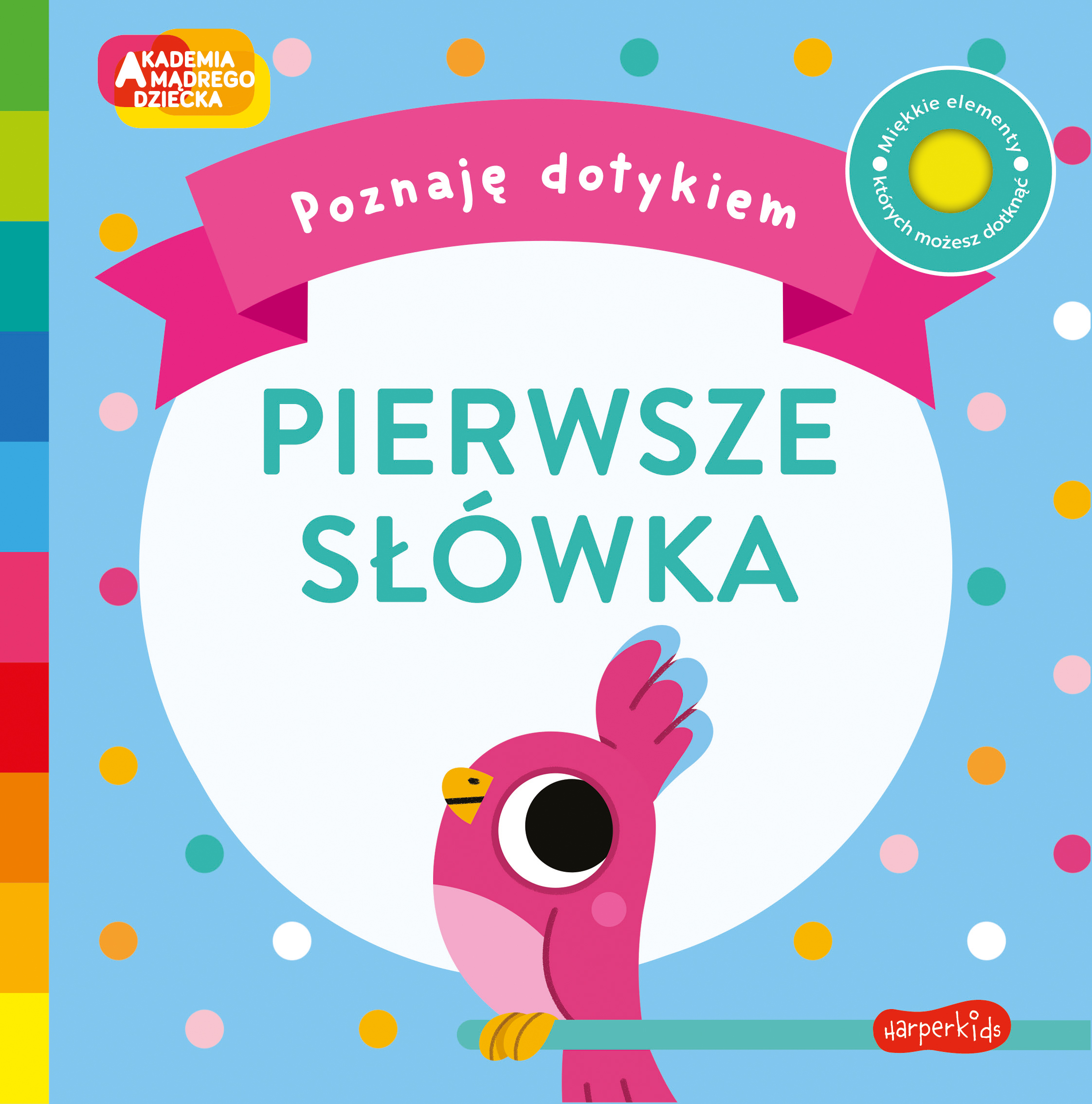 Pierwsze słówka Poznaję dotykiem