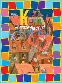 Pies, kot i spółka Wiersze dla dzieci