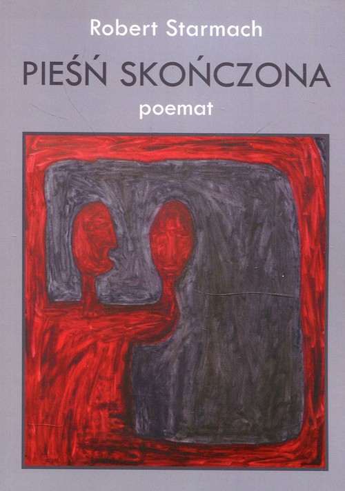 Pieśń skończona Poemat