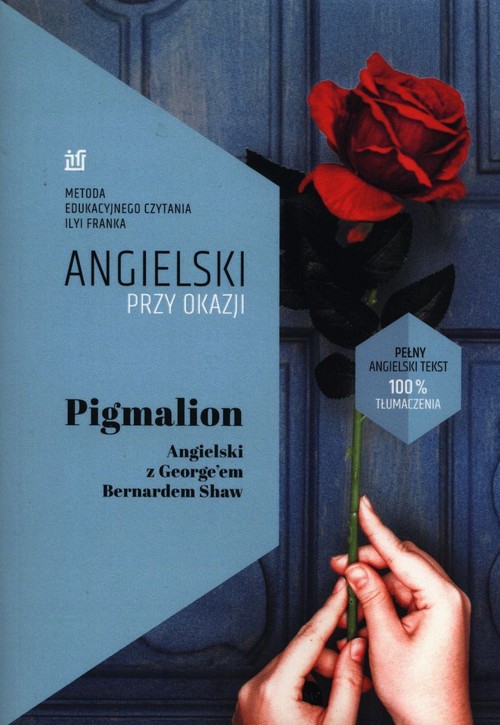 Pigmalion. Angielski z George'em Bernardem Shaw
