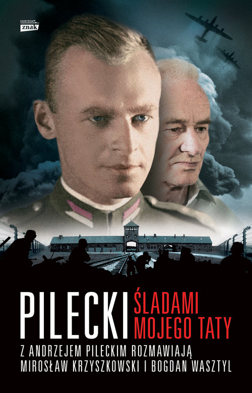 Pilecki. Śladami mojego taty