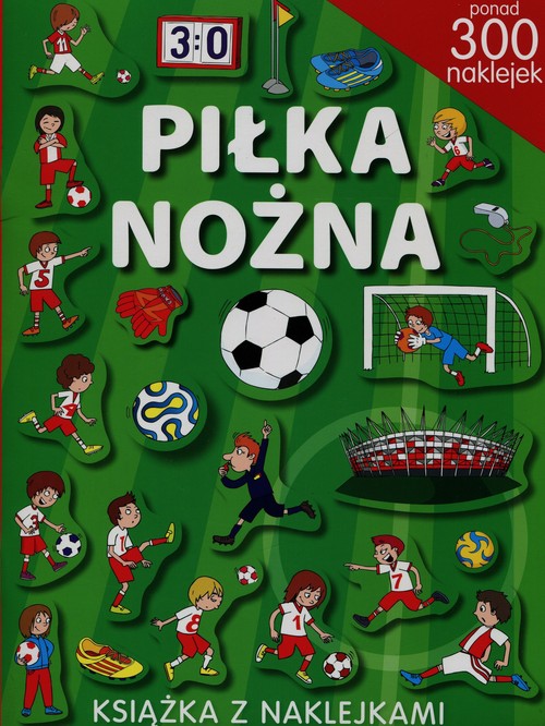 Piłka nożna Książka z naklejkami