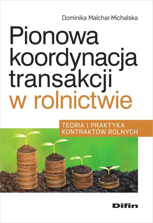 Pionowa koordynacja transakcji w rolnictwie