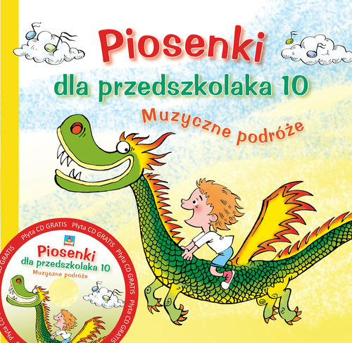 Piosenki dla przedszkolaka 10