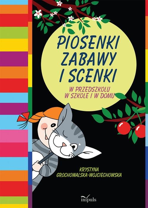 Piosenki, zabawy i scenki