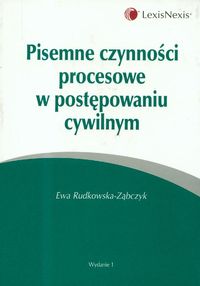 Pisemne czynności procesowe w postępowaniu cywilnym