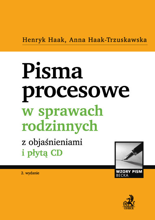 Pisma procesowe w sprawach rodzinnych z objaśnieniami i płytą CD