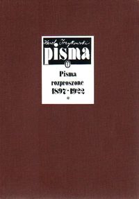 Pisma rozproszone - tom 1 1897-1922