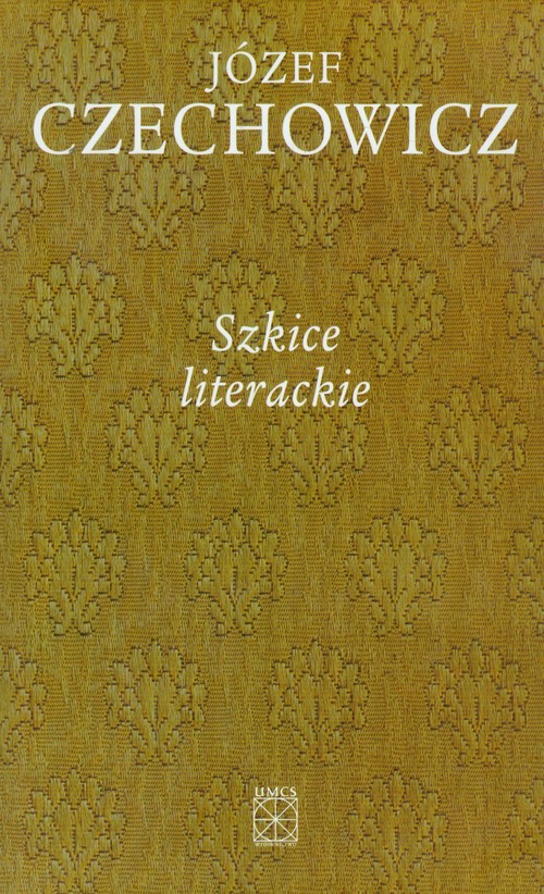 Pisma zebrane t.5. Szkice literackie