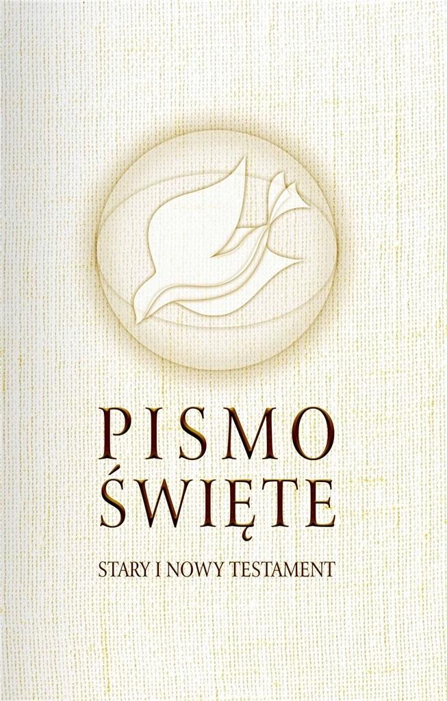 Pismo Święte. Stary i Nowy Testament