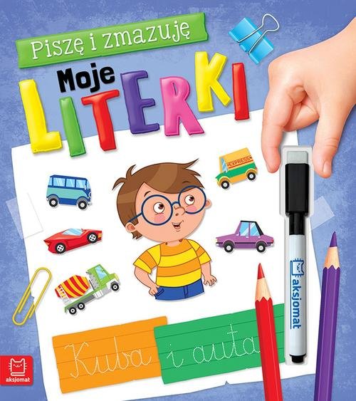 Piszę i zmazuję Moje literki