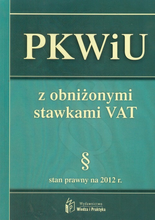 PKWiU z obniżonymi stawkami VAT stan prawny na 2012 r.