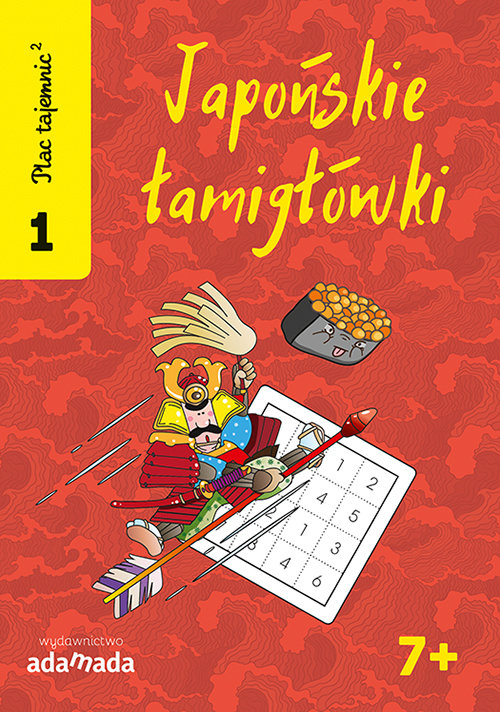 Plac tajemnic 2 Japońskie łamigłówki 1 7+