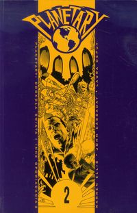 Planetary 2. Dookoła świata i inne opowiadania