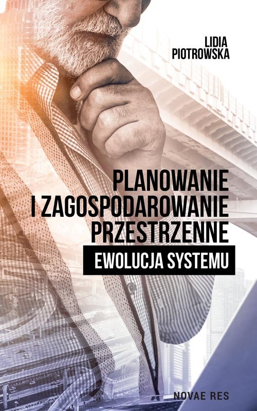 Planowanie i zagospodarowanie przestrzenne Ewolucja systemu