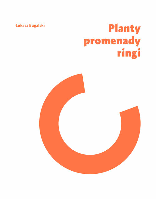 Planty, promenady, ringi