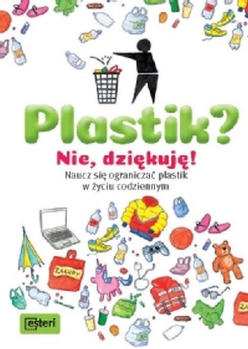 Plastik? Nie, dziękuję!