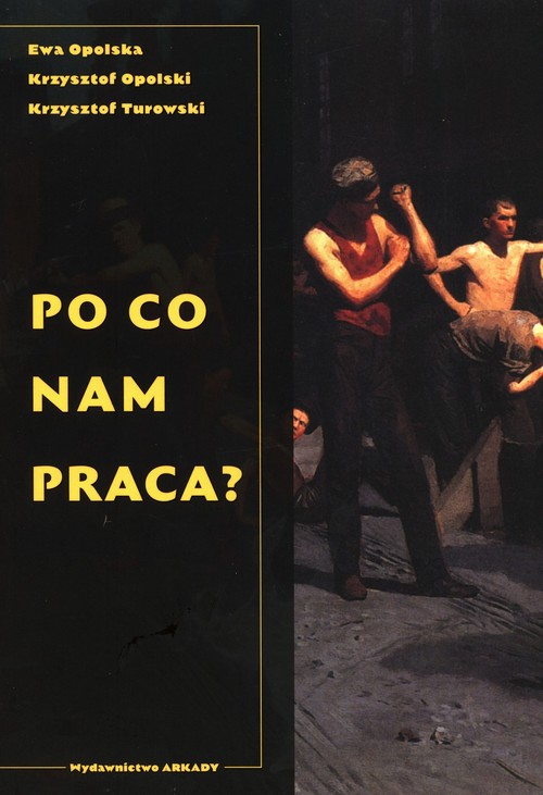 Po co nam praca?