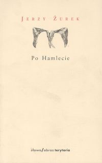 Po Hamlecie i inne sztuki