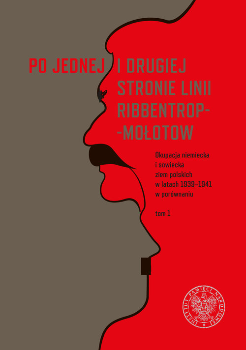 Po jednej i drugiej stronie linii Ribbentrop-Mołotow