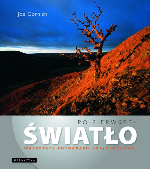 Po pierwsze - światło