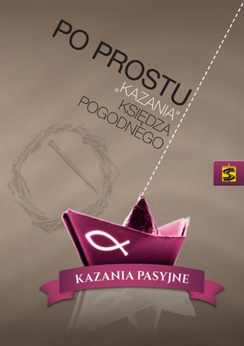 Po prostu "kazania" księdza Pogodnego