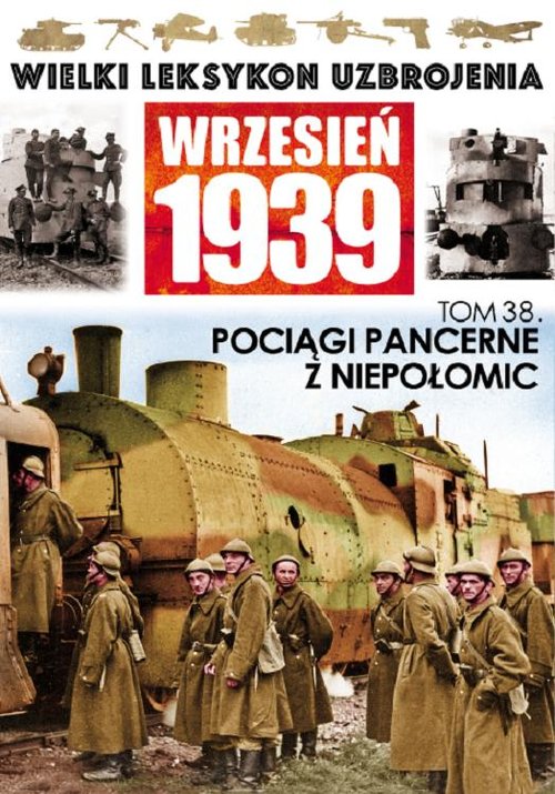 Pociągi pancerne z Niepołomic