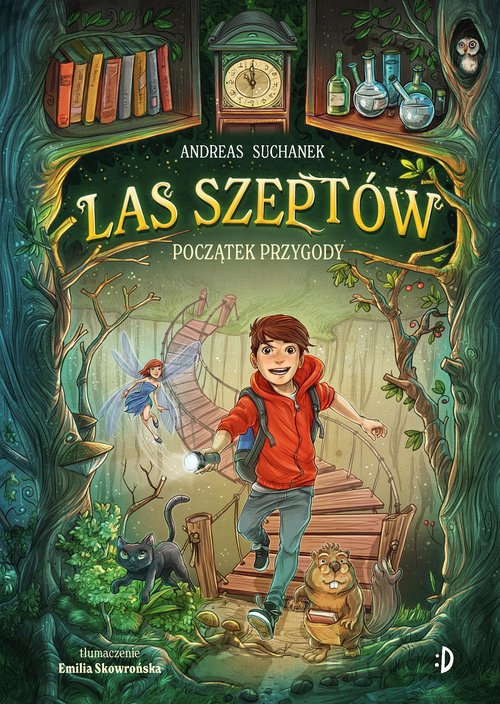 Początek przygody. Las Szeptów, tom 1