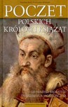 POCZET POLSKICH KRÓLÓW I KSIĄŻĄT OD HENRYKA BRODATEGO ...