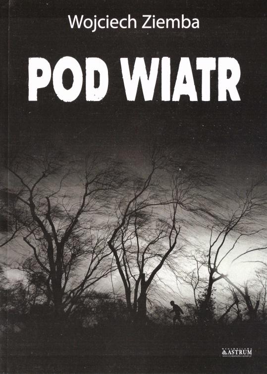 Pod wiatr.