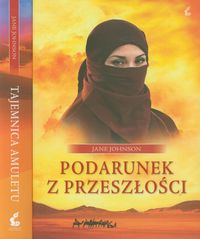 Podarunek z przeszłości Tajemnica amuletu