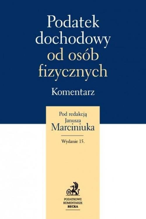 Podatek dochodowy od osób fizycznych Komentarz 2014