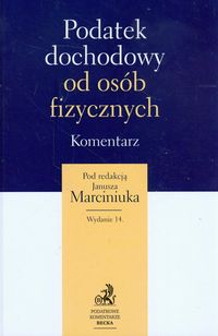 Podatek dochodowy od osób fizycznych Komentarz