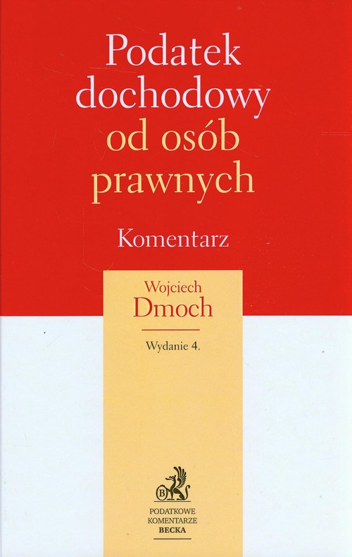 Podatek dochodowy od osób prawnych Komentarz
