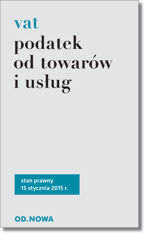 VAT. Podatek od towarów i usług