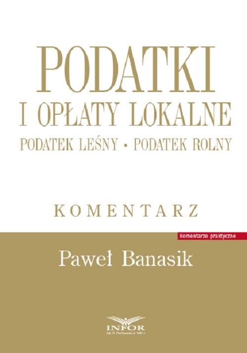 Podatki i opłaty lokalne.Podatek leśny Podatek rolny