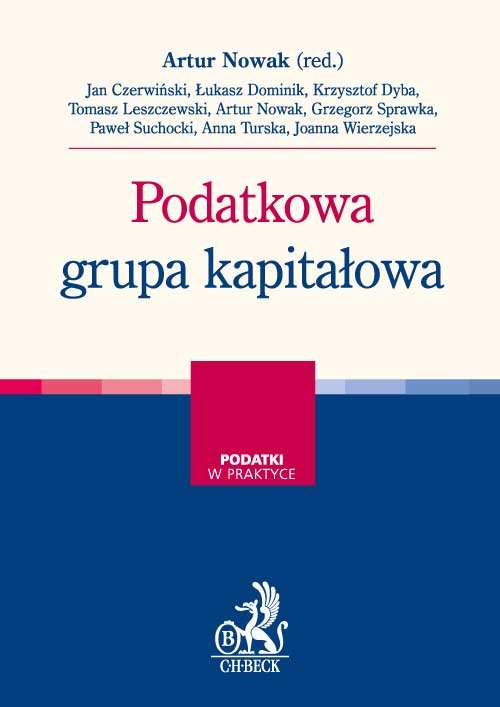 Podatki w praktyce. Podatkowa grupa kapitałowa