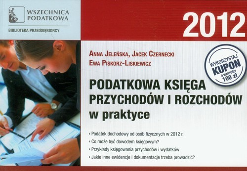 Podatkowa księga przychodów i rozchodów w praktyce