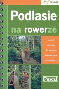 Podlasie na rowerze