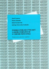 Podręcznik do ćwiczeń laboratoryjnych z chemii fizycznej