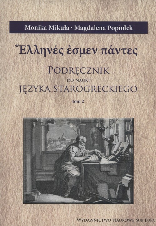 Podręcznik do języka starogreckiego Tom 2
