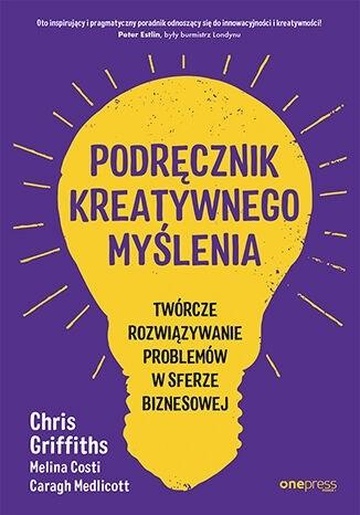 Podręcznik kreatywnego myślenia.