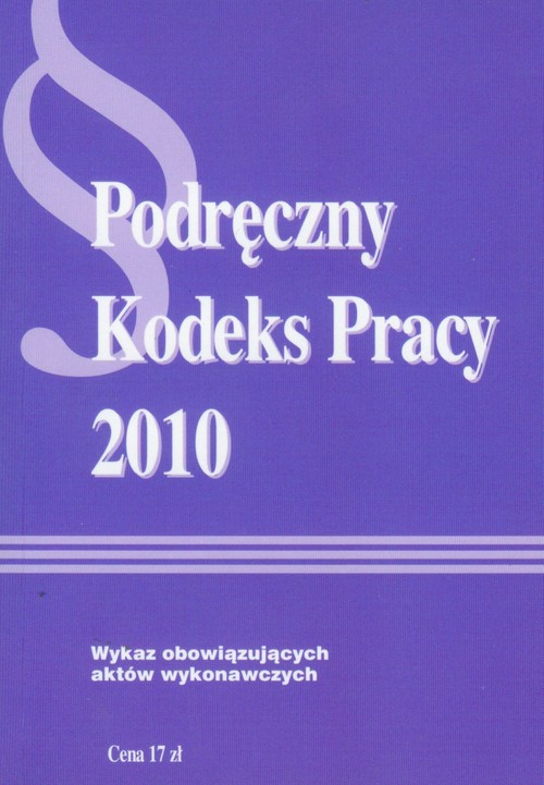 Podręczny Kodeks Pracy 2010