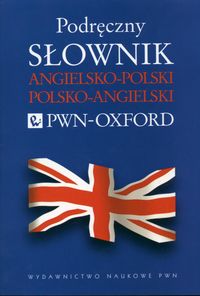 Podręczny słownik angielsko-polski polsko-angielski