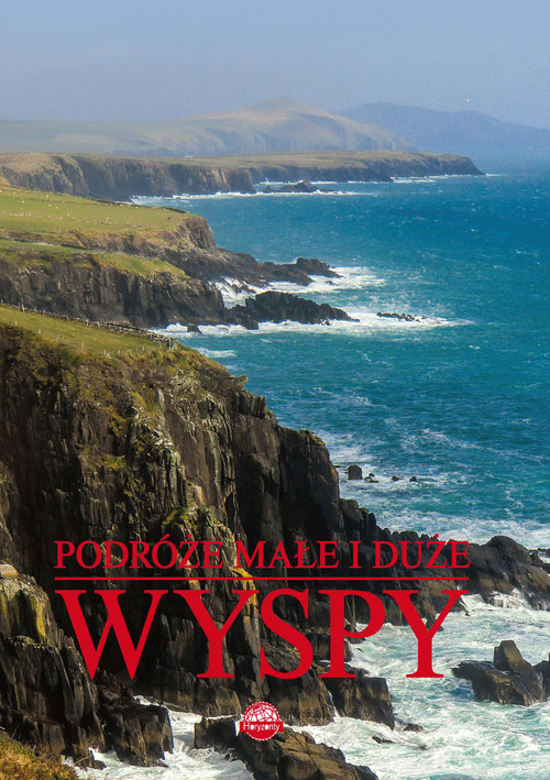 Podróże małe i duże. Wyspy