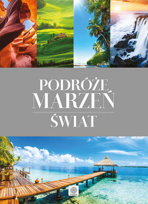 Podróże marzeń