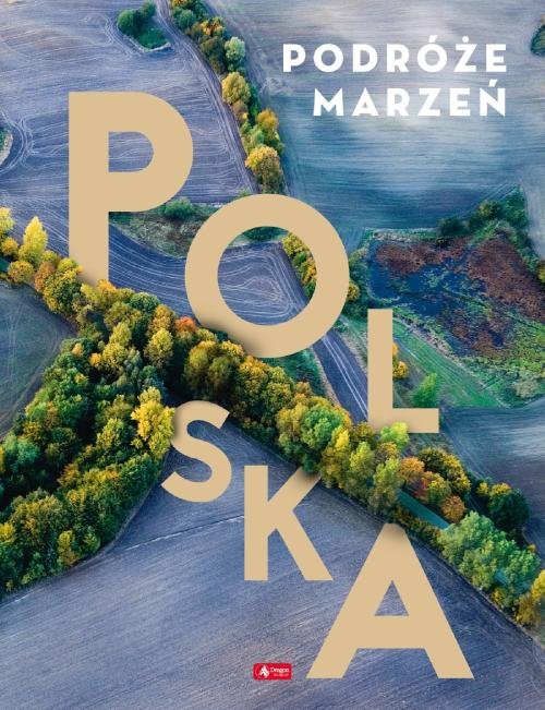 Podróże marzeń Polska