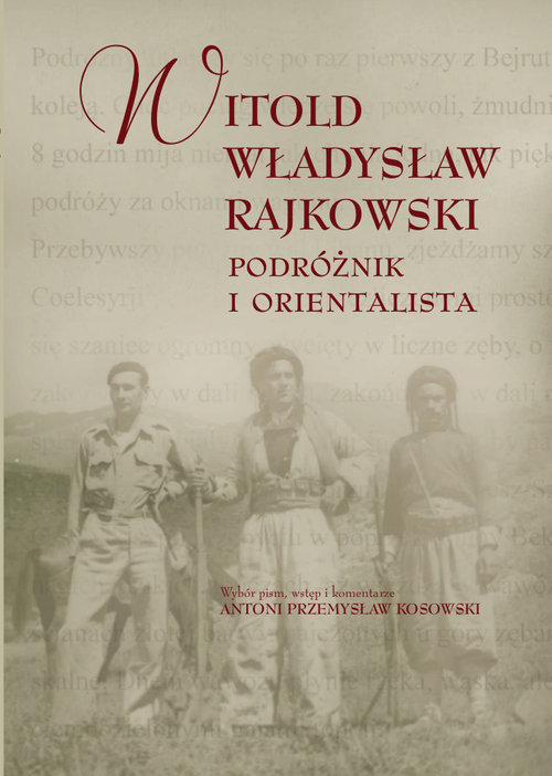 Podróżnik i orientalista