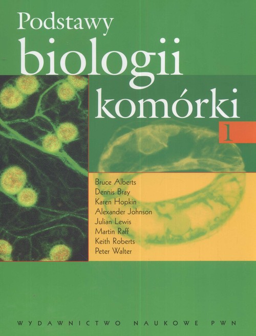 Podstawy biologii komórki, część 1