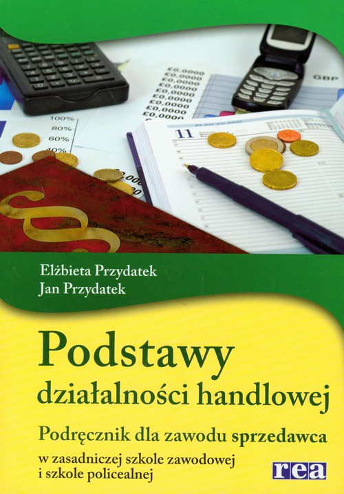 Podstawy działalności handlowej Podręcznik